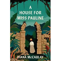 A House for Miss Pauline