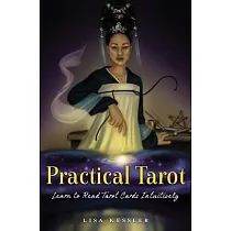 Practical Tarot： Learn to Read Tarot Cards Intuitively