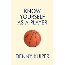 Know Yourself As A Player