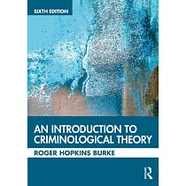 An Introduction to Criminological Theory