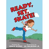 Ready， Set， SKATE!