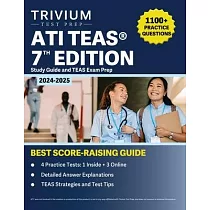 ATI TEAS 7th Edition 2024─2025 Study Guide： 1，100+ Practice Questions and TEAS Exam Prep