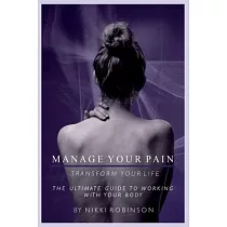 Manage your Pain： Transform your life