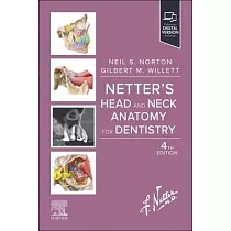 Netter’s Head and Neck Anatomy for Dentistry