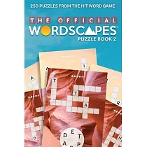 The Official Wordscapes Puzzle Book Volume 2： Volume 2