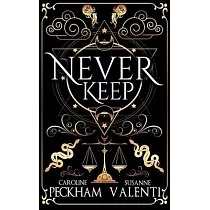 Never Keep