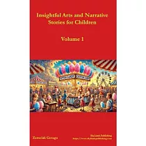Insightful Arts and Narrative Stories for Children