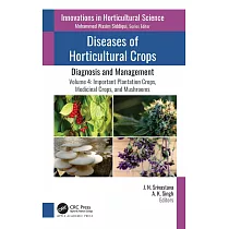 Diseases of Horticultural Crops： Diagnosis and Management