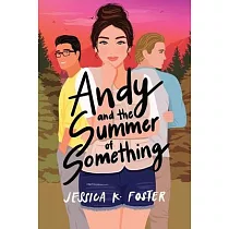Andy and the Summer of Something