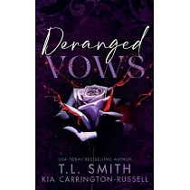 Deranged Vows