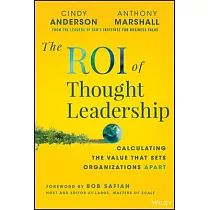 The Thought Leadership Advantage： Competing in the Marketplace of Ideas