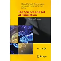The Science and Art of Simulation： Trust in Science