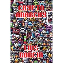 Crypto Anarchy： Libertarians in the Digital Age