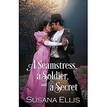 A Seamstress， A Soldier， and A Secret