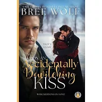 Once Upon an Accidentally Bewitching Kiss
