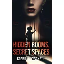 Hidden Rooms， Secret Spaces