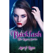Backlash： Book 2 of The Legacy Series