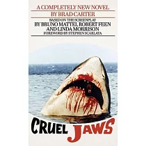 Cruel Jaws： The Novelization
