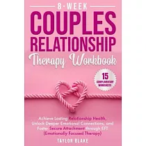 8─Week Couples Relationship Therapy Workbook