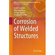 Corrosion of Welded Structures