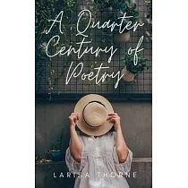 A Quarter Century of Poetry