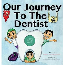 Our Journey to the Dentist [Michif/English Edition]