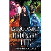 Extraordinary Ordinary Life