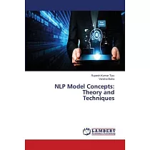 NLP Model Concepts： Theory and Techniques