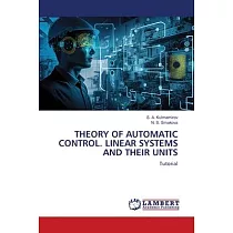Theory of Automatic Control. Linear Systems and Their Units