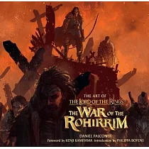 The Art of the Lord of the Rings： The War of the Rohirrim