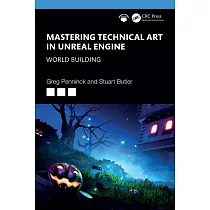 Mastering Technical Art in the Unreal Engine： World Building
