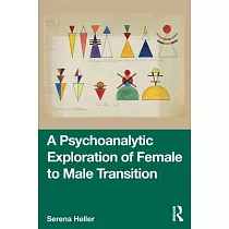 A Psychoanalytic Exploration of Female to Male Transition