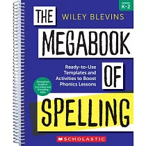 The Megabook of Spelling： Grades K─2： Ready─To─Use Templates and Activities to Boost Phonics Lessons