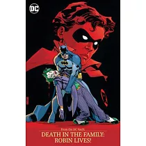 From the DC Vault： Death in the Family： Robin Lives!