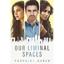 Our Liminal Spaces