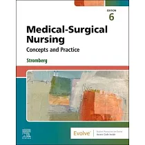Medical─Surgical Nursing： Concepts and Practice