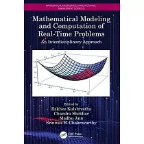Mathematical Modeling and Computation of Real─Time Problems： An Interdisciplinary Approach