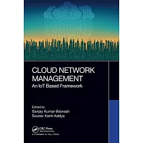 Cloud Network Management： An Iot Based Framework