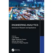 Engineering Analytics： Advances in Research and Applications