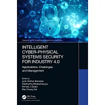 Intelligent Cyber─Physical Systems Security for Industry 4.0： Applications， Challenges and Management