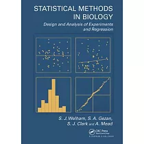 Statistical Methods in Biology： Design and Analysis of Experiments and Regression