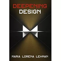 Deepening Design