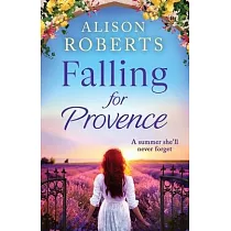 Falling For Provence