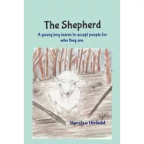 The Shepherd： A young boy learns a life lesson in accepting others for who they are.