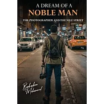 Dream of a Noble Man