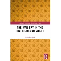 The War Cry in the Graeco─Roman World