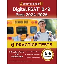 Digital PSAT 8/9 Prep 2024─2025： 6 Practice Tests and Study Guide [5th Edition]