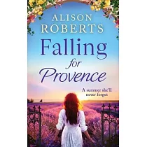 Falling For Provence