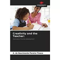 Creativity and the Teacher