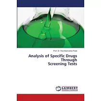 Analysis of Specific Drugs Through Screening Tests